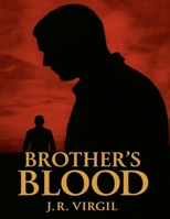 Brother's Blood B0FL9JBHG8 Book Cover