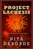 Project Lachesis 1500591742 Book Cover