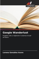 Google Wanderlust 6209917771 Book Cover