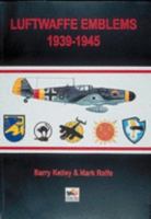 Luftwaffe Emblems 1939-1945 0955426839 Book Cover