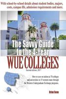 The Savvy Guide to the 4-Year WUE Colleges 0997773510 Book Cover