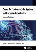 Control for Fractional-Order Systems and Fractional-Order Control: Theories and Applications 1041026390 Book Cover