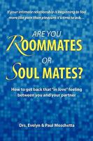 Are You Roommates or Soul Mates? 0578058251 Book Cover