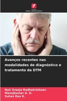 Avanços recentes nas modalidades de diagnóstico e tratamento da DTM (Portuguese Edition) 6207919300 Book Cover