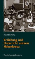 Erziehung Und Unterricht Unterm Hakenkreuz 3525013892 Book Cover