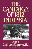 The Russian Campaign of 1812 1853671142 Book Cover