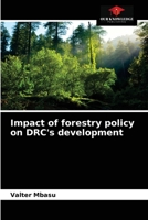 Impact of forestry policy on DRC's development 6204058371 Book Cover