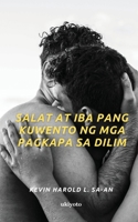 Salat at Iba Pang Kuwento ng mga Pagkapa sa Dilim (Filipino Edition) 9370094679 Book Cover