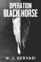 Operation Black Horse 1800741219 Book Cover