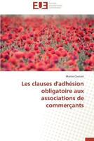 Les clauses d'adhésion obligatoire aux associations de commerçants (Omn.Univ.Europ.) 3841730698 Book Cover