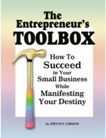 The Entrepreneur's Toolbox 1430323825 Book Cover