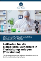 Leitfaden für die biologische Sicherheit in Tierhaltungsanlagen (Tierställen) B0CKRJ9BN8 Book Cover