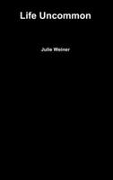 Life Uncommon 1105776174 Book Cover