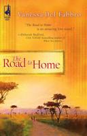 The Road to Home (South Africa Series, #1) 0373785372 Book Cover