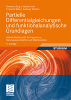 Partielle Differentialgleichungen Und Funktionalanalytische Grundlagen: Hohere Mathematik Fur Ingenieure, Naturwissenschaftler Und Mathematiker 3834812943 Book Cover