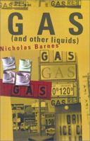 Gas and Other Liquids 0595200524 Book Cover