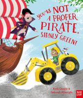 Youre Not A Proper Pirate Sidney Green 1788002016 Book Cover