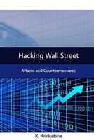 Hacking Wall Street: Attacks and Countermeasures 1441463631 Book Cover