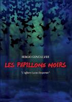 Les papillons noirs: L'affaire Lucas Desperate 232209319X Book Cover