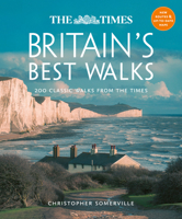 The Times Britain's Best Walks: 200 Classic Walks from the Times 0008745188 Book Cover
