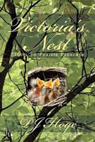 Victoria's Nest: Sequel to Prairie Preacher 1450263267 Book Cover