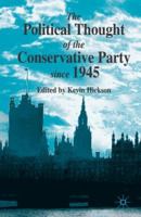 The Political Thought of the Conservative Party Since 1945 1403949077 Book Cover