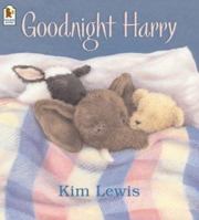 Good Night, Harry 0763622060 Book Cover
