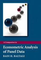 A Companion to Econometric Analysis of 0470744030 Book Cover