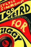 Too Weird for Ziggy 0802141560 Book Cover