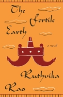 The Fertile Earth: A Novel 1250899974 Book Cover