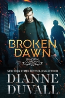 Broken Dawn 1734555637 Book Cover
