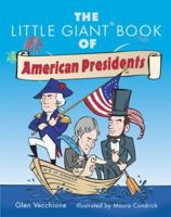 The Little Giant Book of American Presidents 1402726929 Book Cover