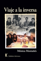 Viaje a la inversa (Spanish Edition) 8412947355 Book Cover