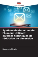 Système de détection de l'humeur utilisant diverses techniques de réduction de dimension (French Edition) 6209852564 Book Cover