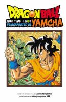Dragon Ball: That Time I Got Reincarnated as Yamcha! 1974703711 Book Cover