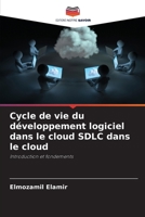 Cycle de vie du développement logiciel dans le cloud SDLC dans le cloud 6209646743 Book Cover