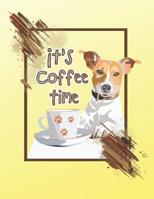 It's Coffee Time: Prompt Journal, self help, self care 8.5x11, 150 page journal 1081436700 Book Cover