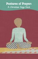 Postures of Prayer: a Christian Yoga Deck 0999298909 Book Cover
