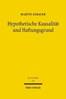 Hypothetische Kausalitat Und Haftungsgrund 3161493222 Book Cover