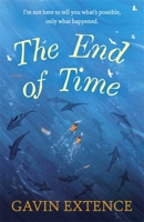 The End of Time 1473605458 Book Cover