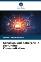 Kohäsion und Kohärenz in der Online-Kommunikation 6205987007 Book Cover