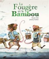 La Fougère et le Bambou 2378881185 Book Cover