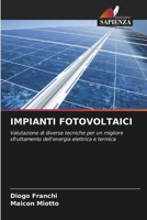 Impianti Fotovoltaici (Italian Edition) 6208998530 Book Cover