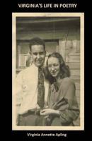 Virginia's Life In Poetry 1494718847 Book Cover