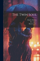 The Twin Soul 1021257699 Book Cover