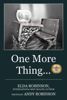 One More Thing ... 1737575221 Book Cover