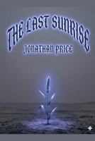 The Last Sunrise B0HHG946K2 Book Cover
