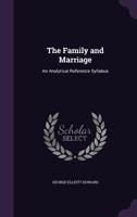 ... The Family and Marriage 1165086948 Book Cover