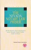 2009 The Nevada Notary Law Primer 1597670650 Book Cover