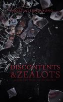 Discontents and Zealots: A Collection of Horrors 0578760479 Book Cover